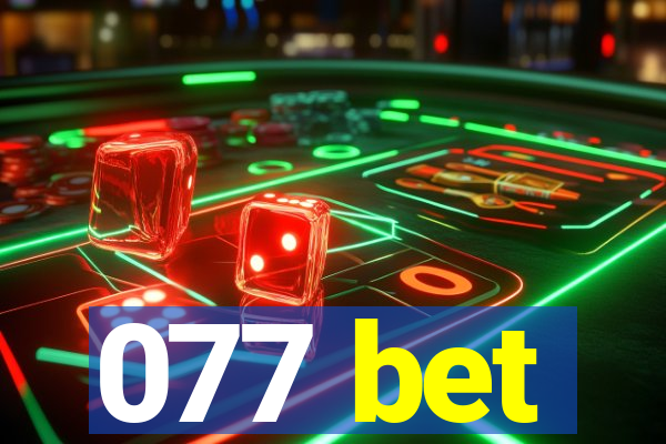 077 bet